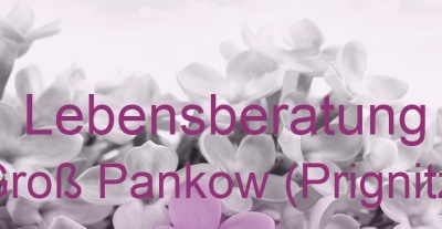 Lebensberatung Groß Pankow (Prignitz) | Top-Experten für Kartenlegen, Wahrsagen, Hellsehen, Zukunftsdeutung.